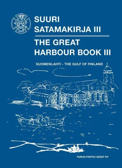 Turun Partio-Sissit ry Suuri Satamakirja III - Suomenlahti
