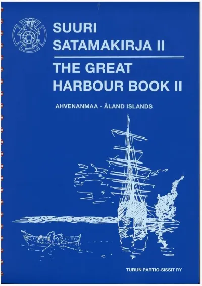 Turun Partio-Sissit ry Suuri Satamakirja II - Ahvenanmaa kirja